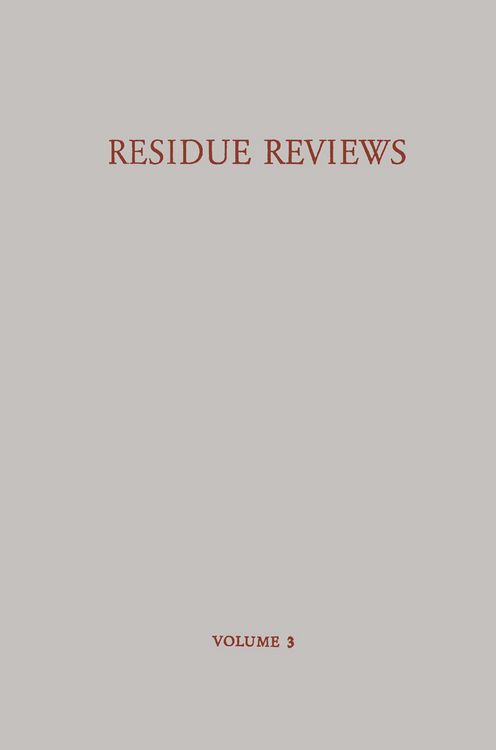 Produktbild: Residue Reviews / R&uuml;ckstands-Berichte