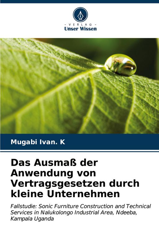 Produktbild: Das Ausma&szlig; der Anwendung von Vertragsgesetzen durch kleine Unternehmen