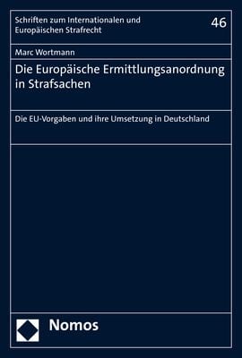 Produktbild: Die Europ&auml;ische Ermittlungsanordnung in Strafsachen