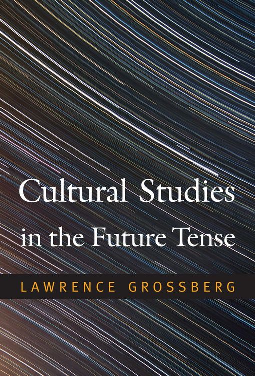 Produktbild: Cultural Studies in the Future Tense
