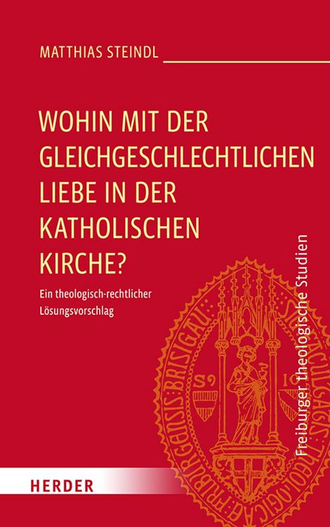Produktbild: Wohin mit der gleichgeschlechtlichen Liebe in der katholischen Kirche?