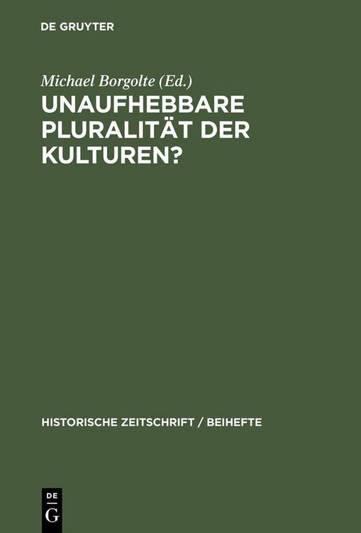 Produktbild: Unaufhebbare Pluralit&auml;t der Kulturen?