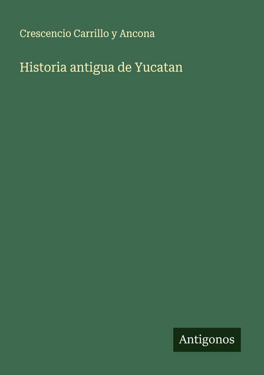 Produktbild: Historia antigua de Yucatan