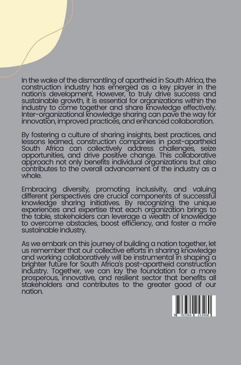 Produktbild: : Beyond the Walls: The Need for Inter-Organizational Knowledge Sharing in South African Construction