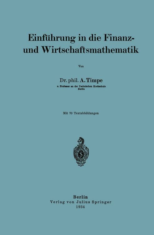 Produktbild: Einf&uuml;hrung in die Finanz- und Wirtschaftsmathematik