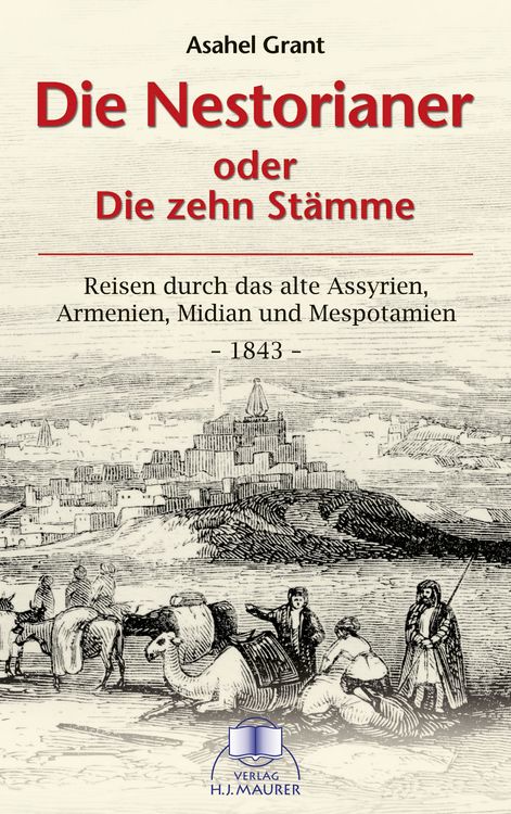 Produktbild: Die Nestorianer oder die zehn St&auml;mme