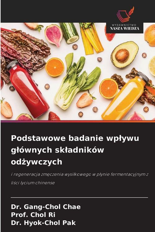 Produktbild: Podstawowe badanie wplywu gl&oacute;wnych skladnik&oacute;w odzywczych