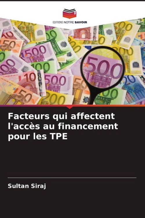 Produktbild: Facteurs qui affectent l'acc&egrave;s au financement pour les TPE
