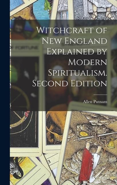Produktbild: Witchcraft of New England Explained by Modern Spiritualism. Second Edition; Second Edition