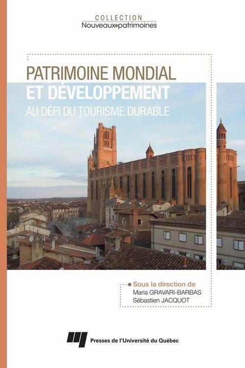 Produktbild: Patrimoine mondial et developpement: au defi du tourisme durable