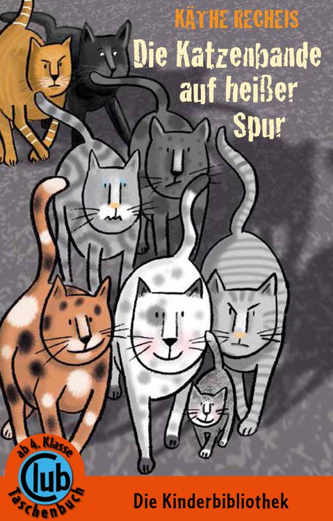 Produktbild: Die Katzenbande auf hei&szlig;er Spur