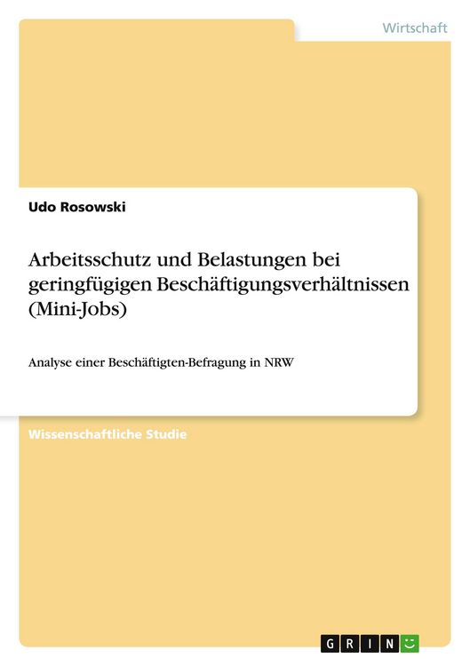 Produktbild: Arbeitsschutz und Belastungen bei geringf&uuml;gigen Besch&auml;ftigungsverh&auml;ltnissen (Mini-Jobs)