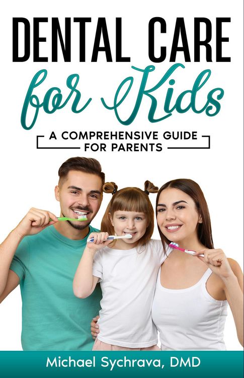 Produktbild: Dental Care for Kids: A Comprehensive Guide for Parents