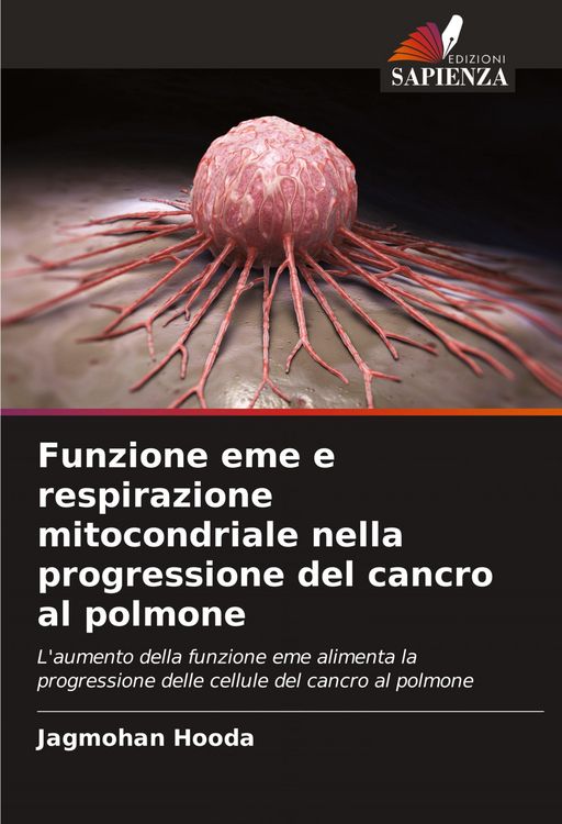 Produktbild: Funzione eme e respirazione mitocondriale nella progressione del cancro al polmone