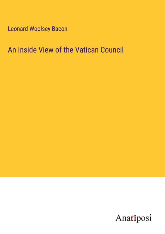 Produktbild: An Inside View of the Vatican Council