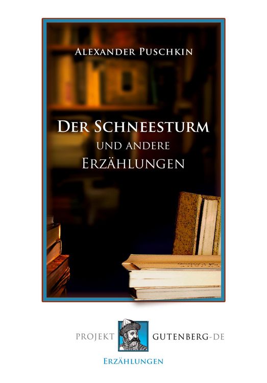 Produktbild: Der Schneesturm und andere Erz&auml;hlungen