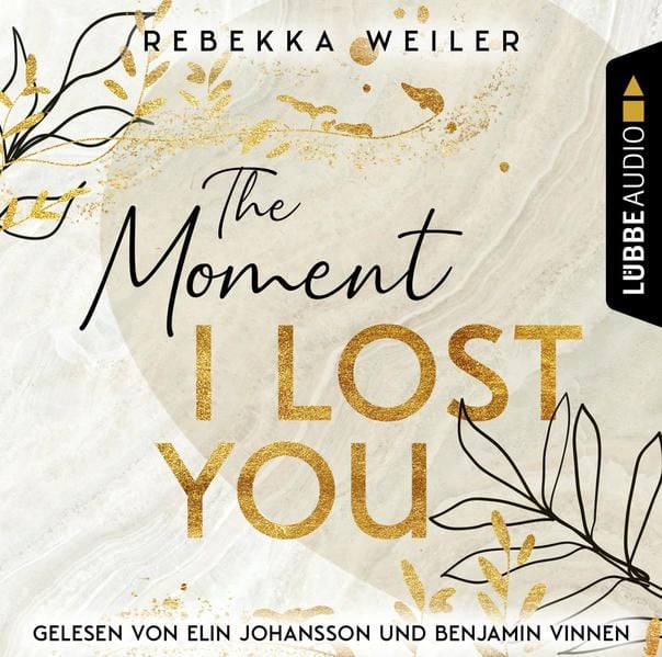 Produktbild: The Moment I Lost You - Lost-Moments-Reihe, Teil 1