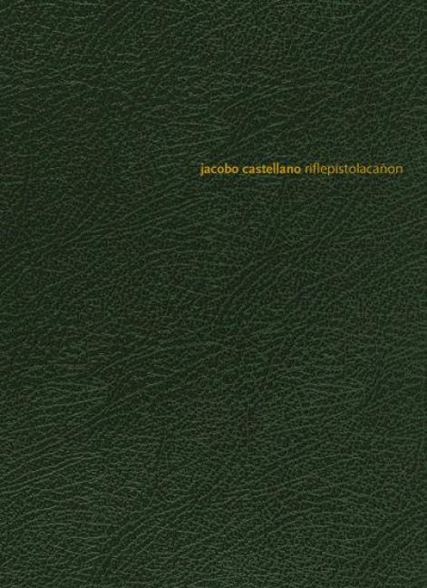 Produktbild: Jacobo Castellano: Riflepistolaca&ntilde;on