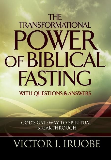 Produktbild: The Transformational Power of Biblical Fasting
