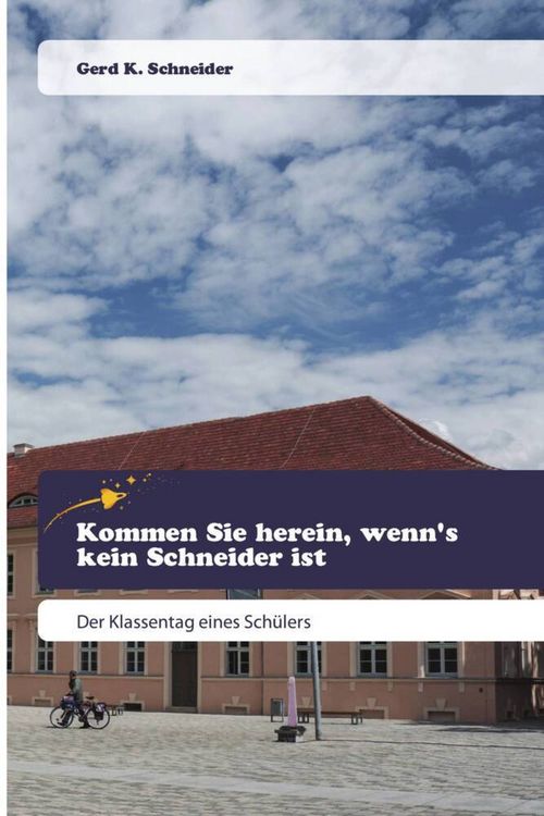Produktbild: Kommen Sie herein, wenn's kein Schneider ist