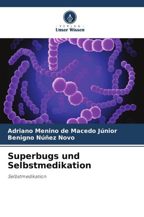 Produktbild: Superbugs und Selbstmedikation