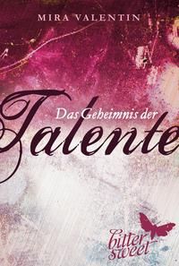 Produktbild: Das Geheimnis der Talente (Die Talente-Reihe 1)