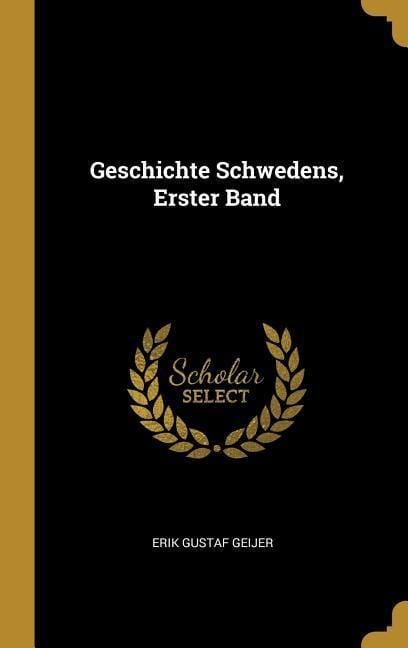 Produktbild: Geschichte Schwedens, Erster Band
