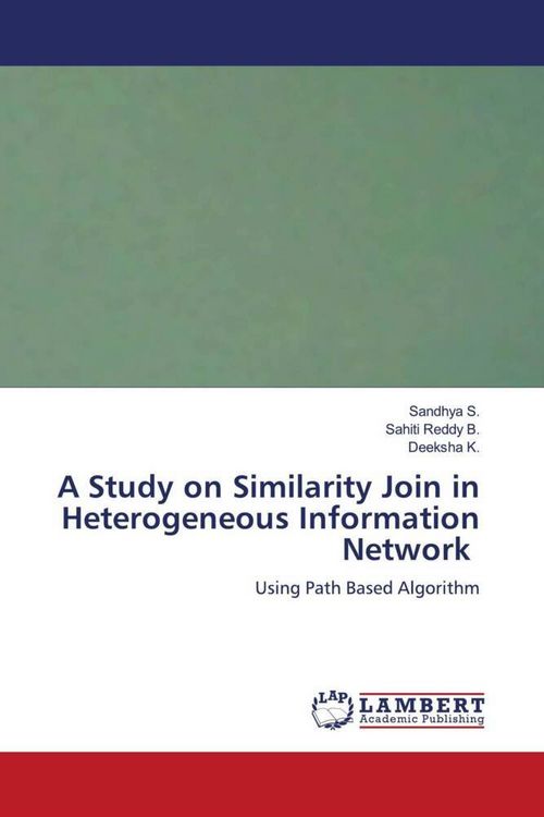 Produktbild: A Study on Similarity Join in Heterogeneous Information Network