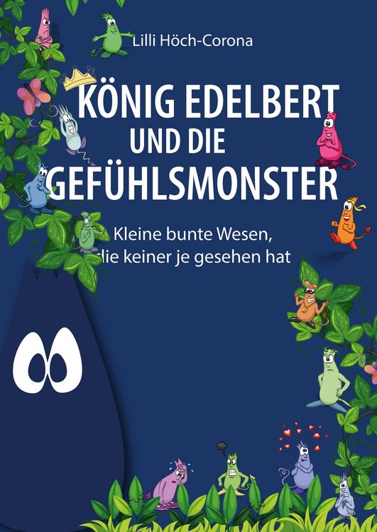 Produktbild: K&ouml;nig Edelbert und die Gef&uuml;hlsmonster