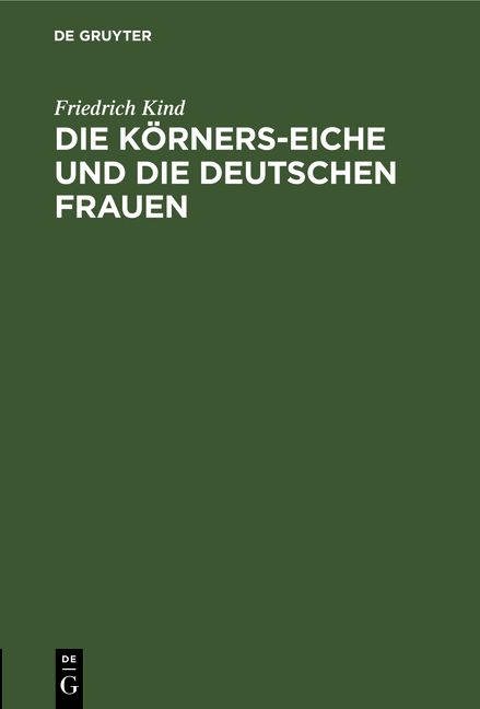 Produktbild: Die K&ouml;rners-Eiche und Die Deutschen Frauen