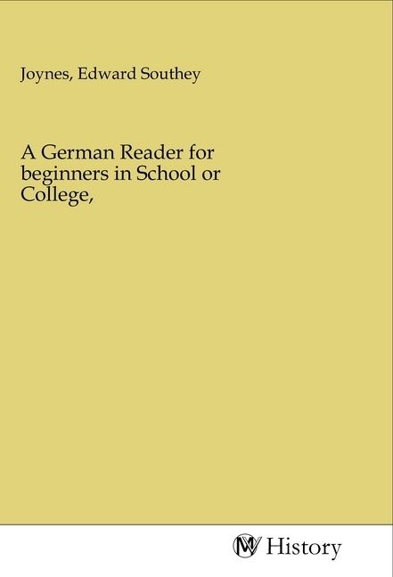 Produktbild: A German Reader for beginners in School or College,