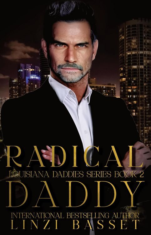 Produktbild: Radical Daddy (Club Rouge: Louisiana Daddies Series, #2)