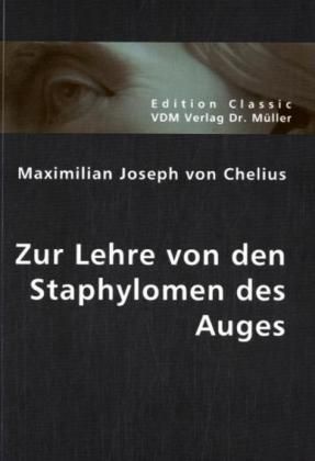 Produktbild: Zur Lehre von den Staphylomen des Auges