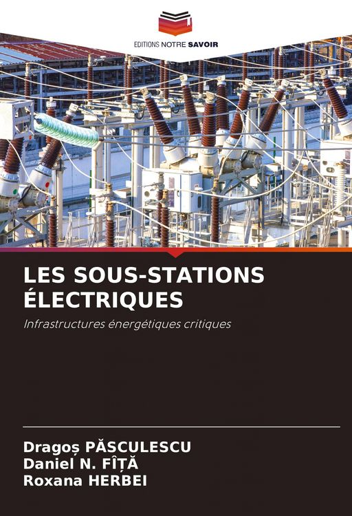 Produktbild: LES SOUS-STATIONS &Eacute;LECTRIQUES