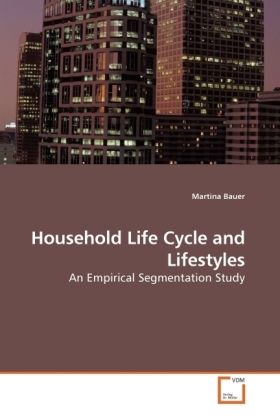 Produktbild: Bauer, M: Household Life Cycle and Lifestyles