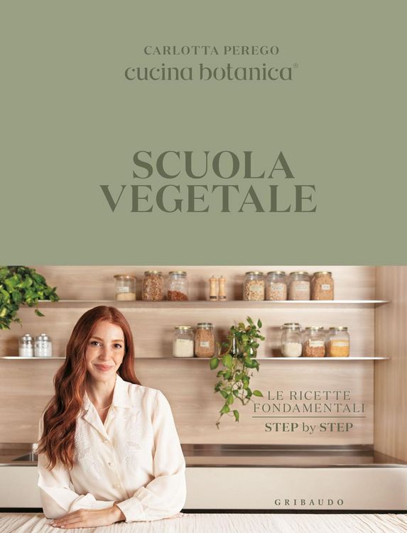 Produktbild: Scuola vegetale. Le ricette fondamentali step by step