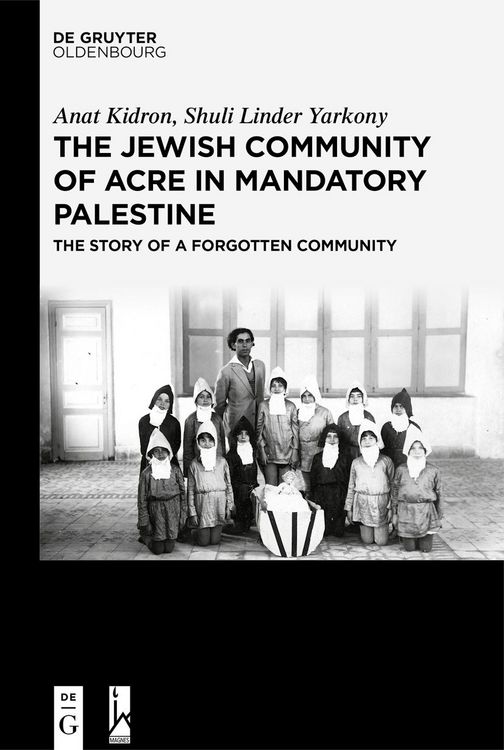Produktbild: The Jewish Community of Acre in Mandatory Palestine