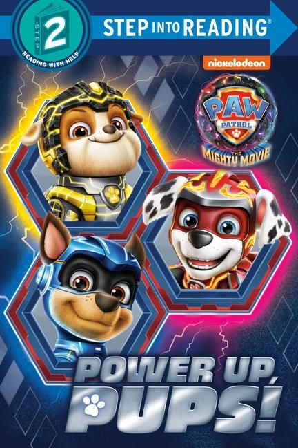 Produktbild: Power Up, Pups! (Paw Patrol: The Mighty Movie)