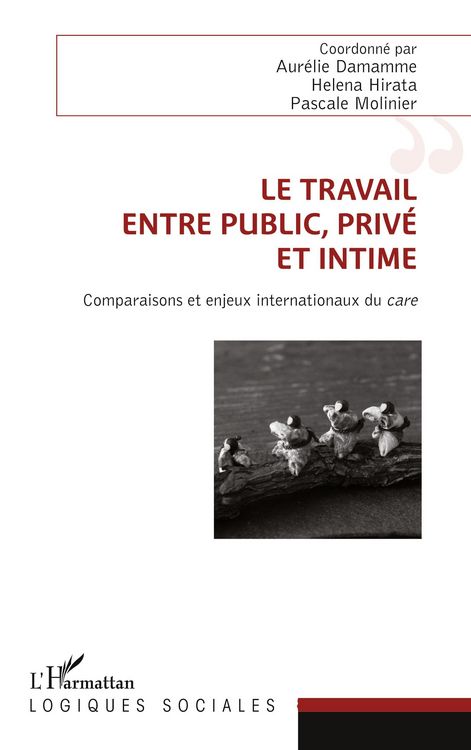 Produktbild: Le travail, entre public, priv&eacute; et intime