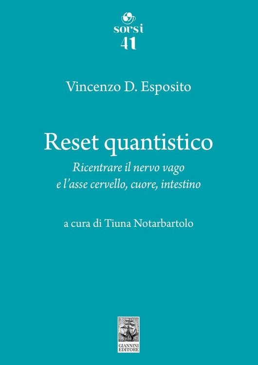 Produktbild: Reset quantistico. Ricentrare il nervo vago e l'asse cervello, cuore, intestino