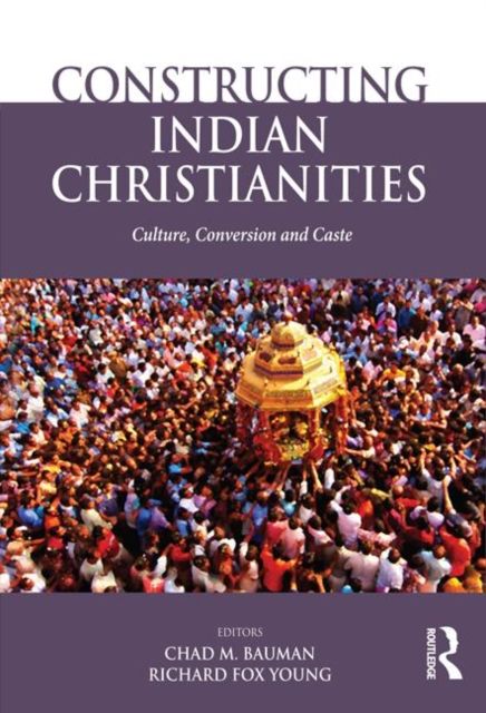 Produktbild: Constructing Indian Christianities
