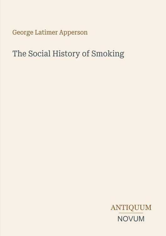 Produktbild: The Social History of Smoking