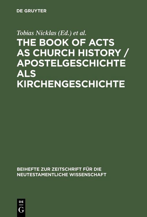 Produktbild: The Book of Acts as Church History / Apostelgeschichte als Kirchengeschichte