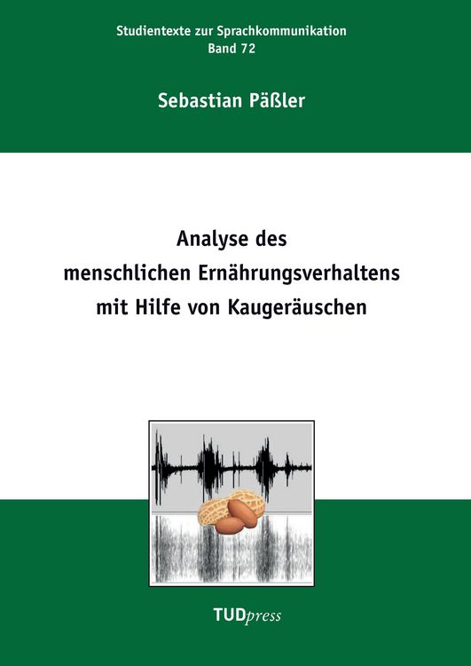 Produktbild: Analyse des menschlichen Ern&auml;hrungsverhaltens mit Hilfe von Kauger&auml;uschen