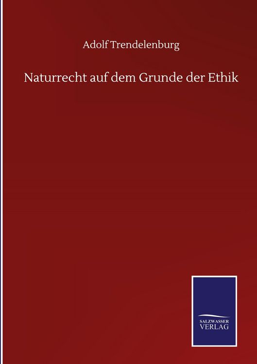 Produktbild: Naturrecht auf dem Grunde der Ethik