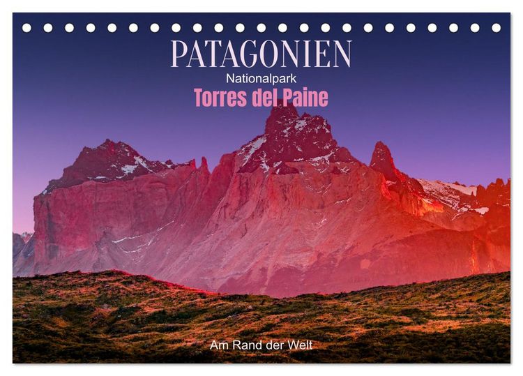 Produktbild: Patagonien, Torres del Paine Nationalpark: Am Rand der Welt (Tischkalender 2026 DIN A5 quer), CALVENDO Monatskalender