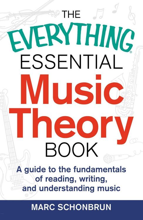 Produktbild: The Everything Essential Music Theory Book