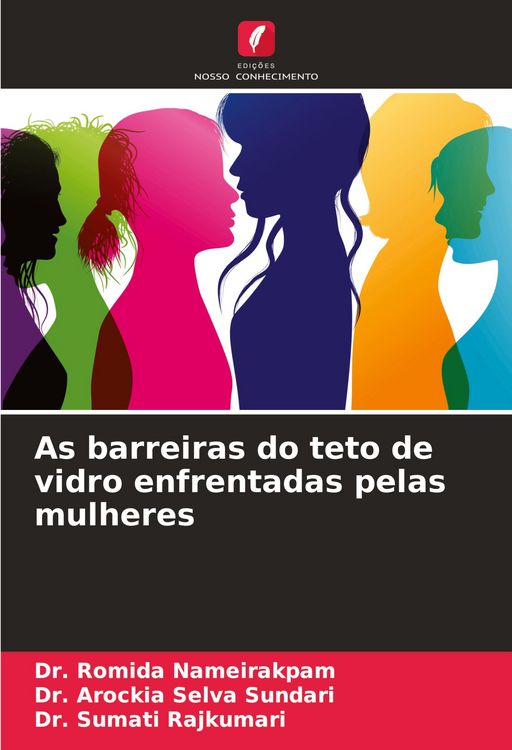 Produktbild: As barreiras do teto de vidro enfrentadas pelas mulheres