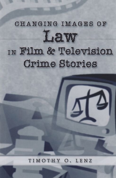 Produktbild: Changing Images of Law in Film and Television Crime Stories
