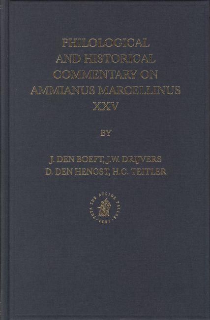 Produktbild: Philological and Historical Commentary on Ammianus Marcellinus XXV